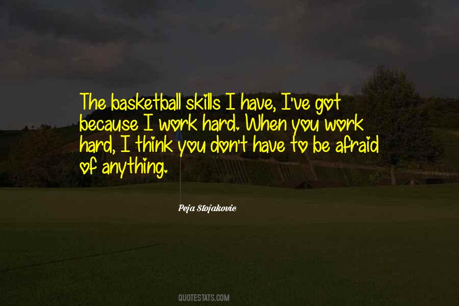 Quotes About Basketball Hard Work #1653512