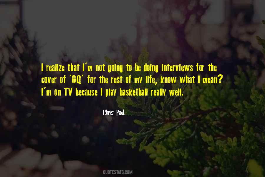 Quotes About Basketball Life #1173384