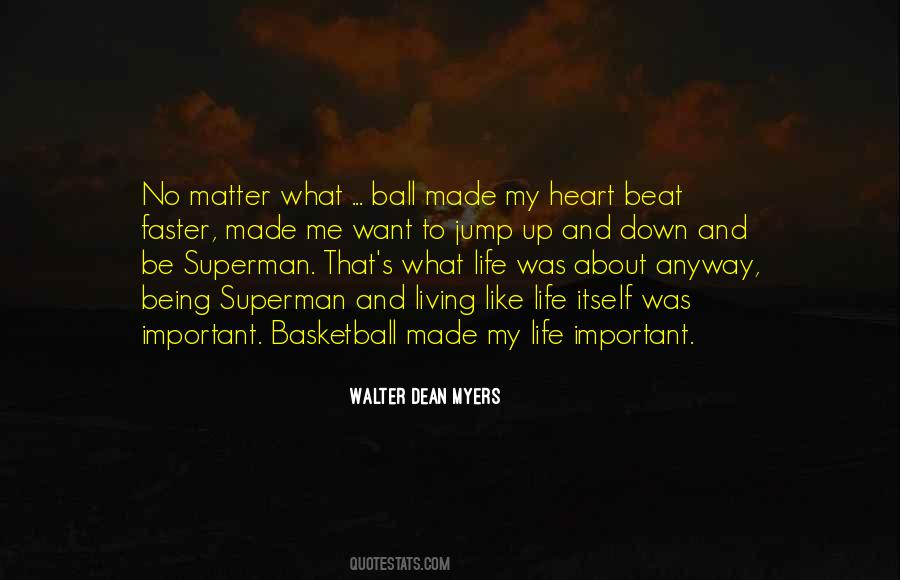 Quotes About Basketball Life #449910