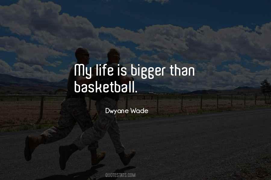 Quotes About Basketball Life #640443