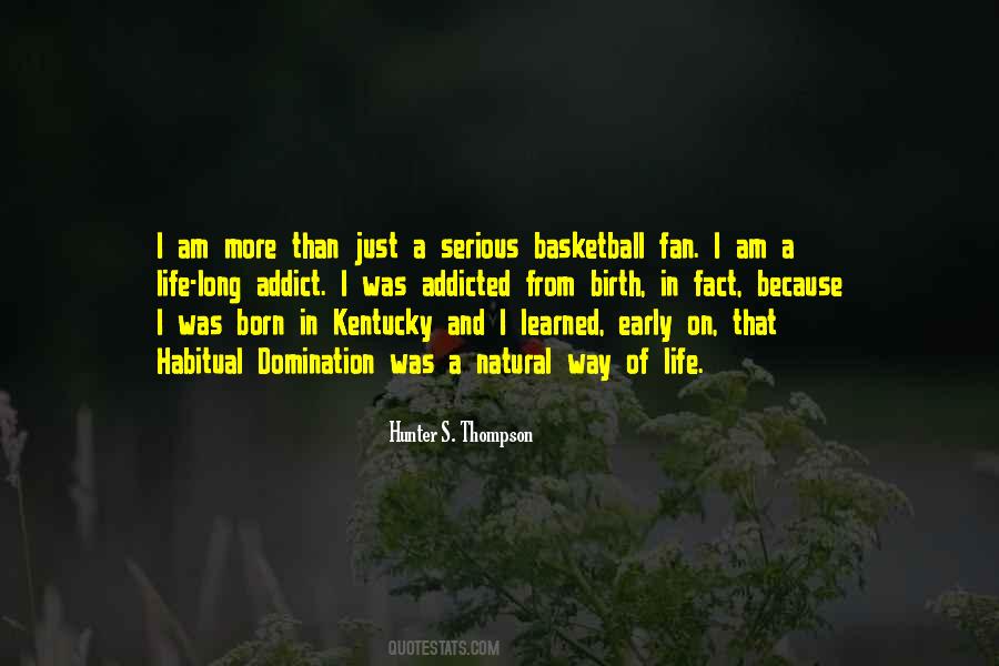 Quotes About Basketball Life #801706