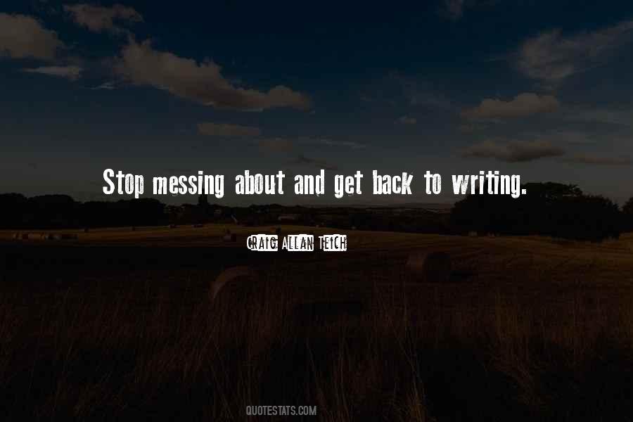 Stop Messing Quotes #650602