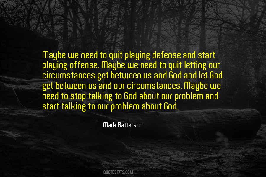 Julia Cameron quote: When we stop playing God, God can play through us.