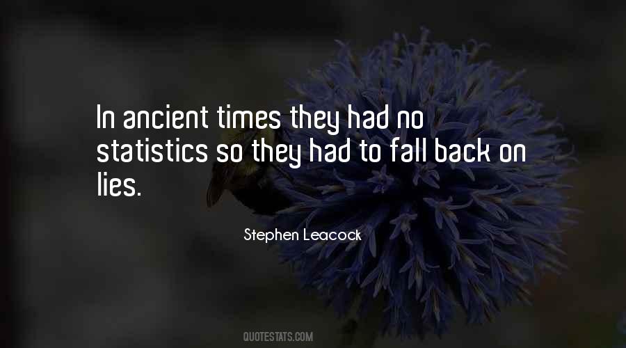 Quotes About Ancient Times #36441