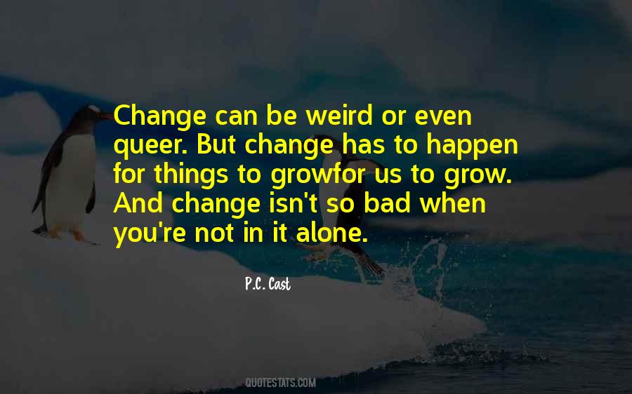 Quotes About And Change #1339900
