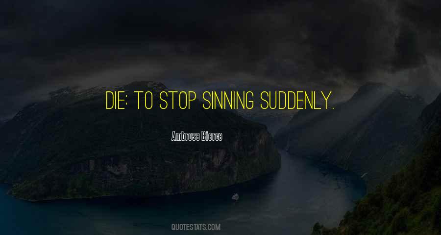 Stop Sinning Quotes #377590