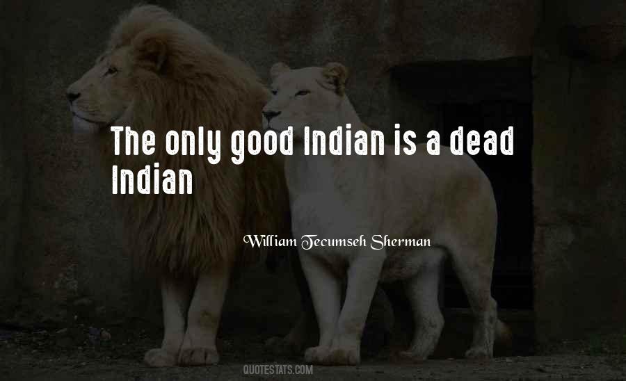Quotes About Indian #2671