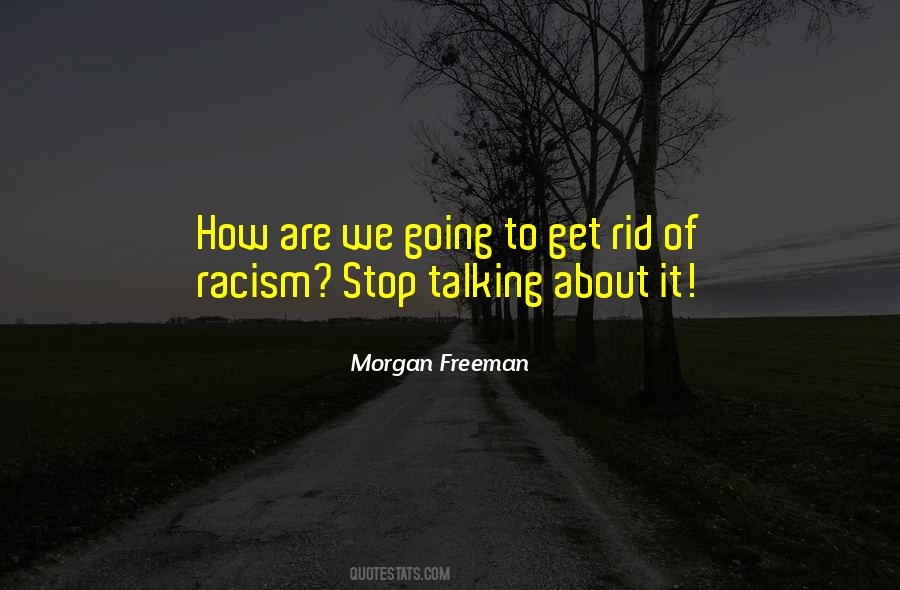 Stop Talking Quotes #1405230
