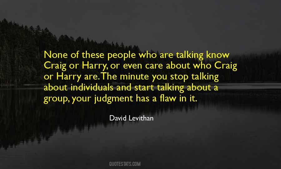 Stop Talking Quotes #431992