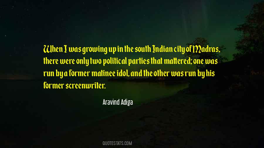 Quotes About Aravind Adiga #549044