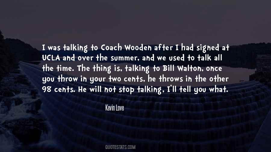 Stop Talking To You Quotes #1036652