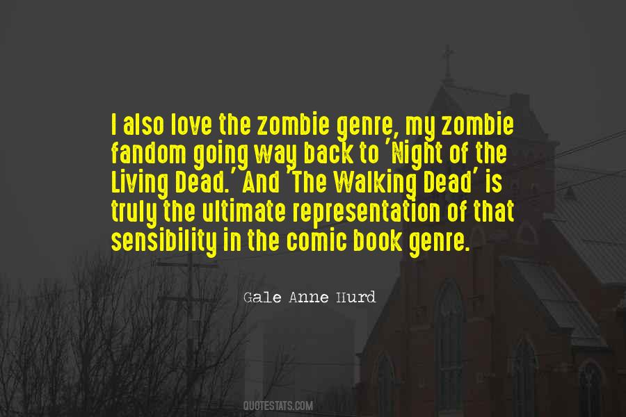 Quotes About The Walking Dead #1009896