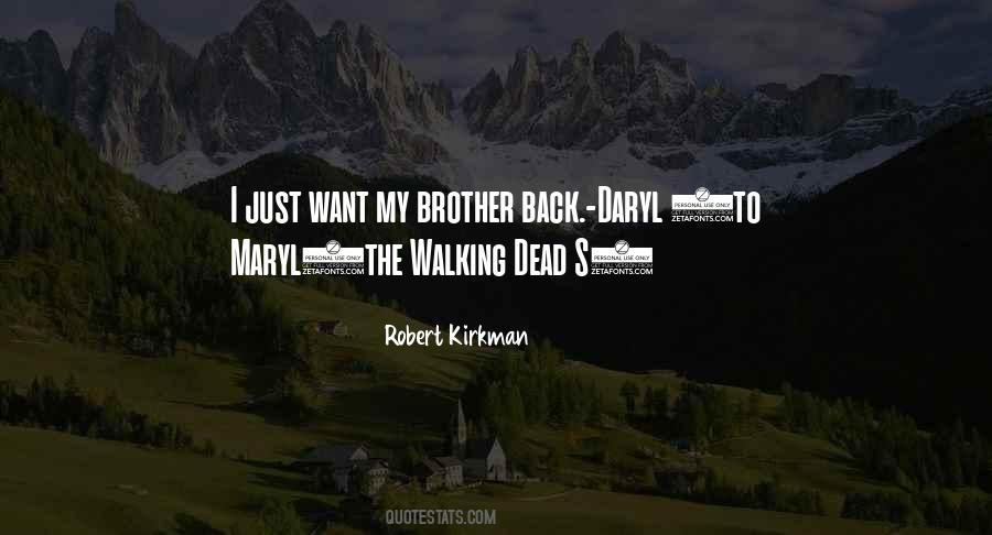 Quotes About The Walking Dead #1385283