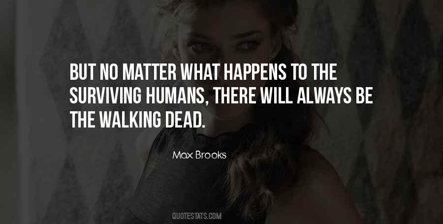 Quotes About The Walking Dead #1453817