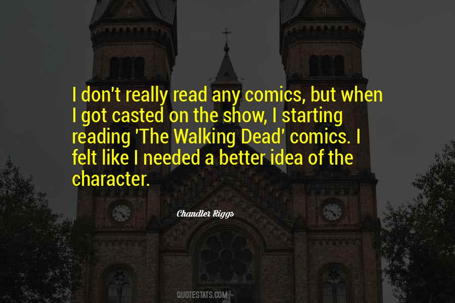 Quotes About The Walking Dead #1475302
