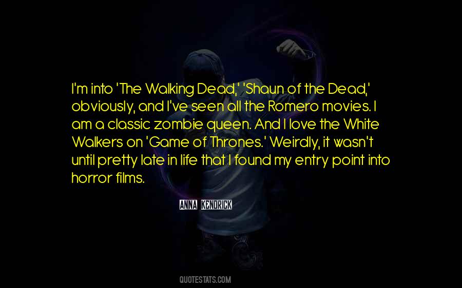 Quotes About The Walking Dead #1559990
