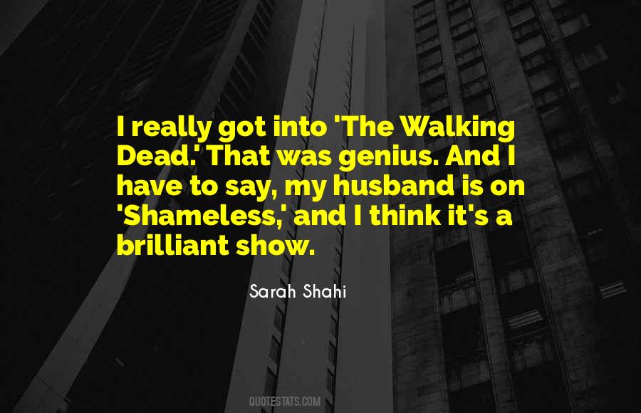 Quotes About The Walking Dead #1583190