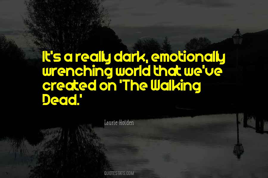 Quotes About The Walking Dead #339444