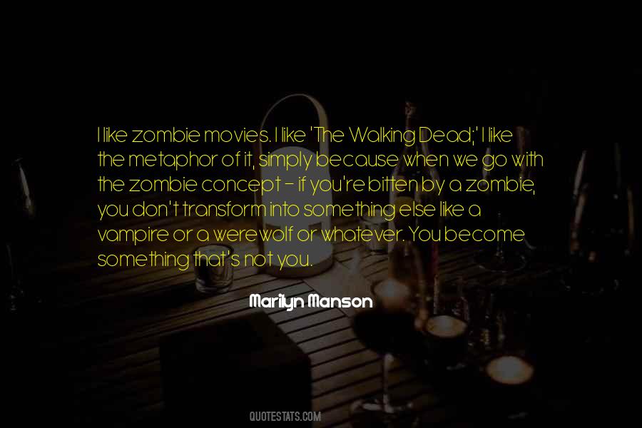 Quotes About The Walking Dead #88642