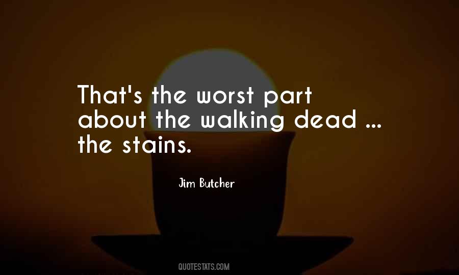 Quotes About The Walking Dead #912349