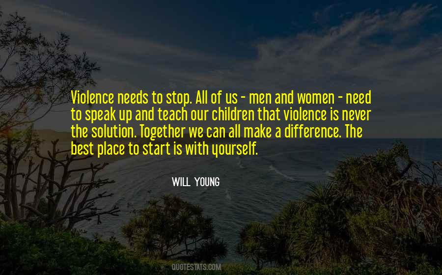 Stop The Violence Quotes #1419541