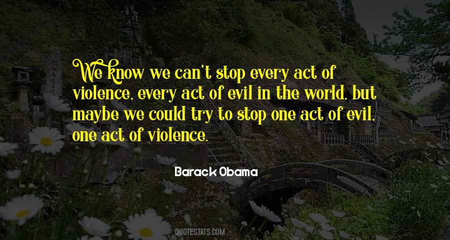 Stop The Violence Quotes #1661849