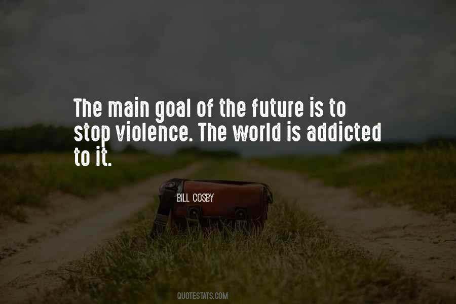 Stop The Violence Quotes #1694454