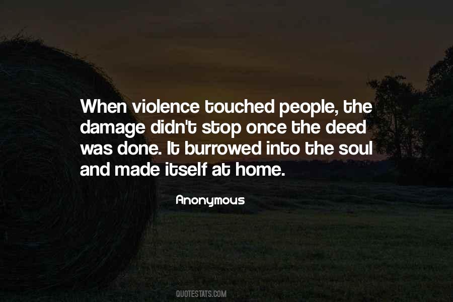 Stop The Violence Quotes #308112