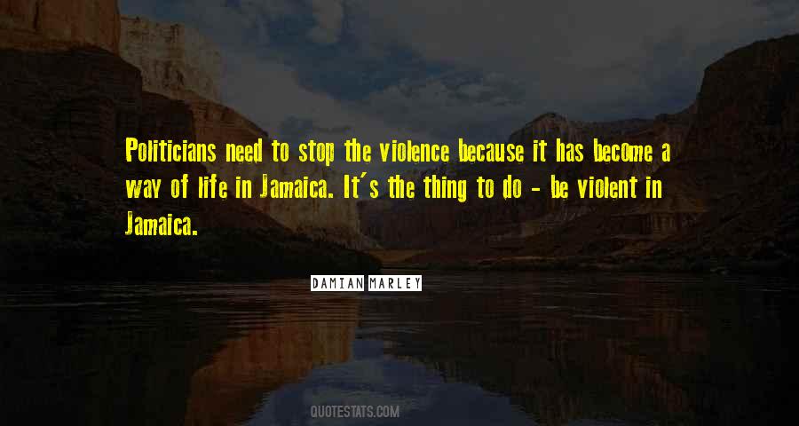 Stop The Violence Quotes #802423