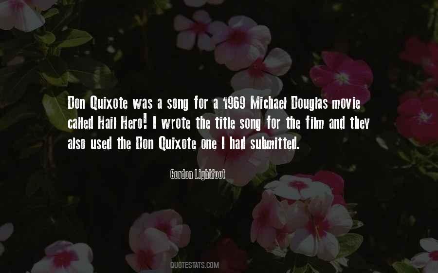 Quotes About Don Quixote #1339227