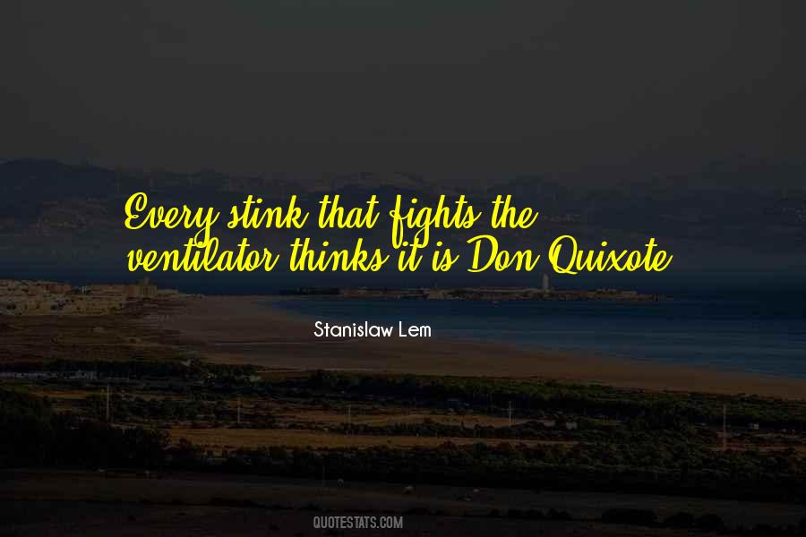 Quotes About Don Quixote #1809244