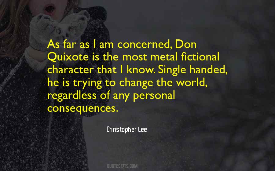 Quotes About Don Quixote #547344