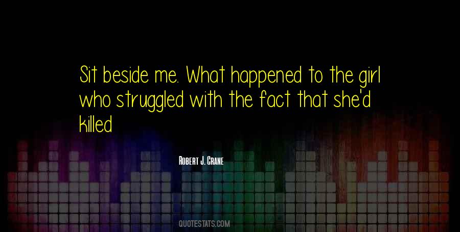 Quotes About Struggled #1304094