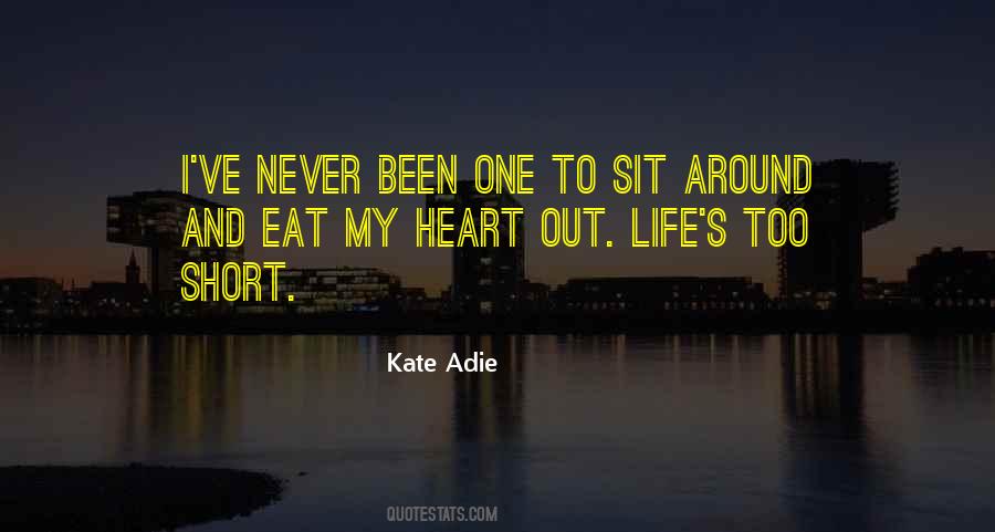 Quotes About Adie #490625