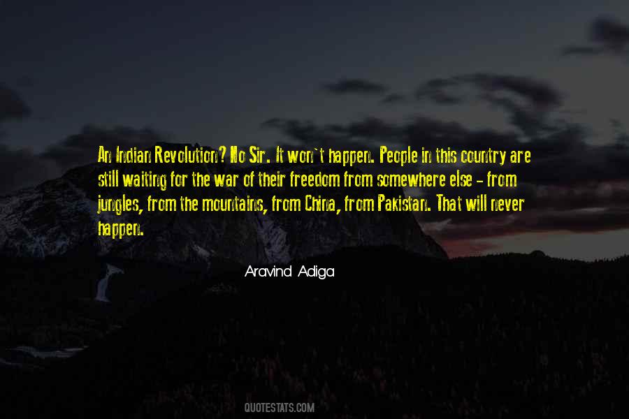 Quotes About Adiga #1113562