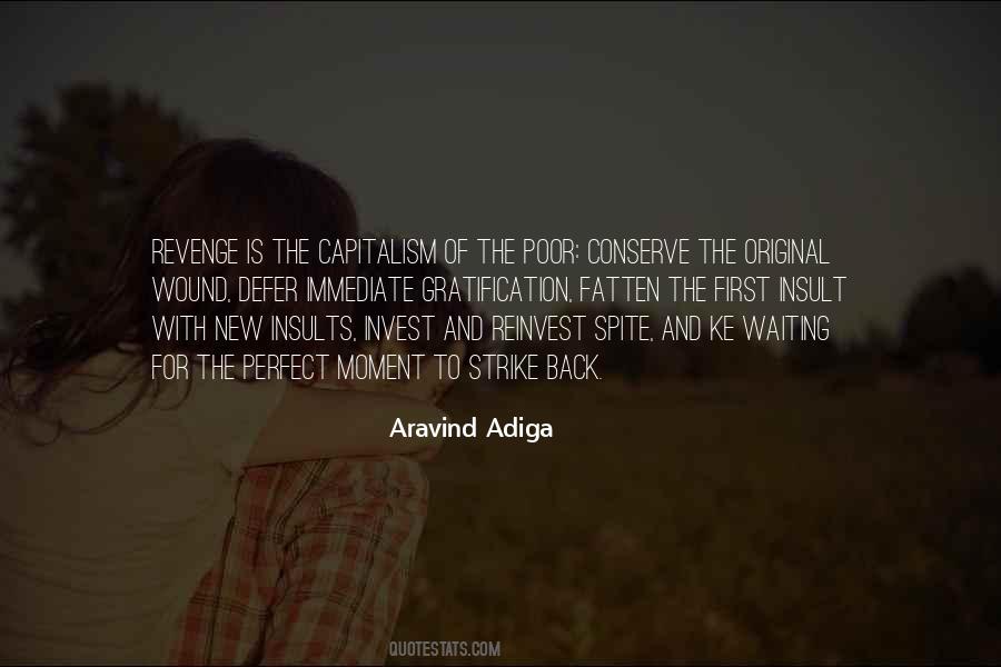 Quotes About Adiga #1726881