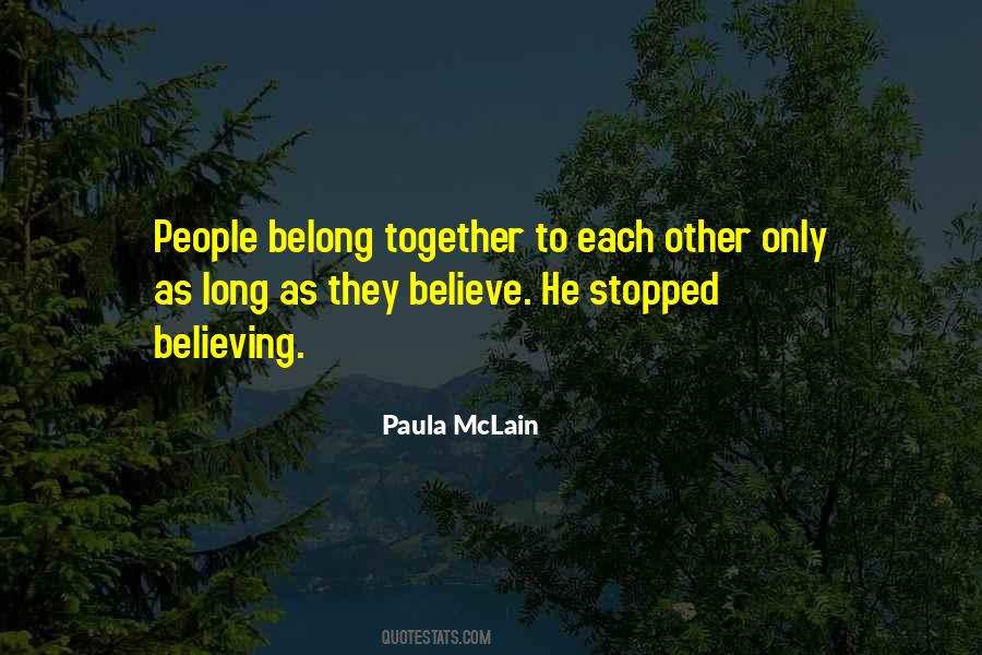 Stopped Believing Quotes #119100