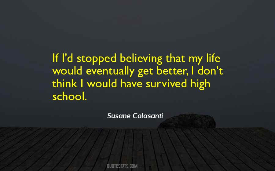 Stopped Believing Quotes #1289708