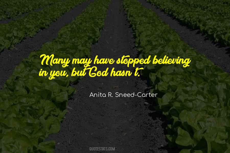 Stopped Believing Quotes #1367832