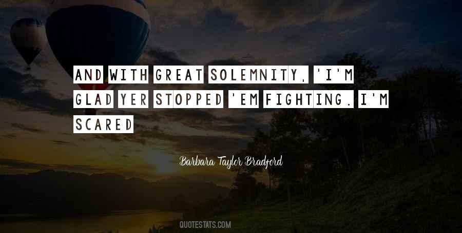 Stopped Fighting Quotes #676601