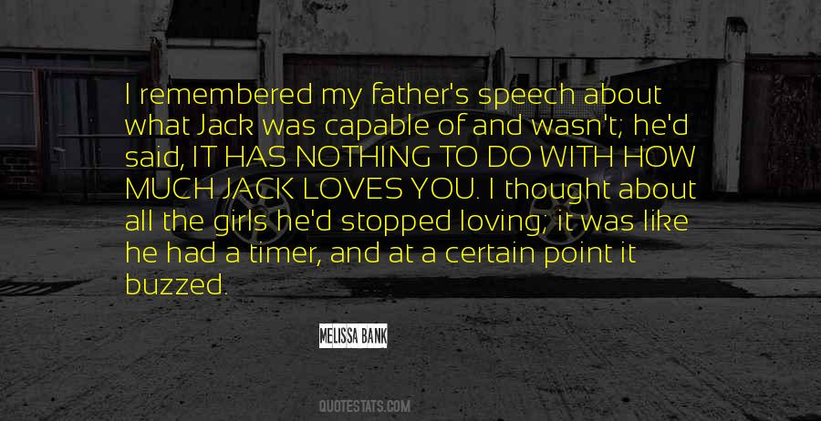 Stopped Loving Me Quotes #1877386