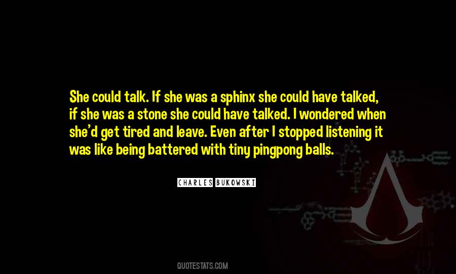 Stopped Talking Quotes #154209