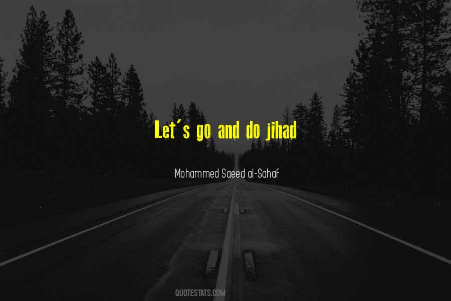 Quotes About Best Jihad #201211
