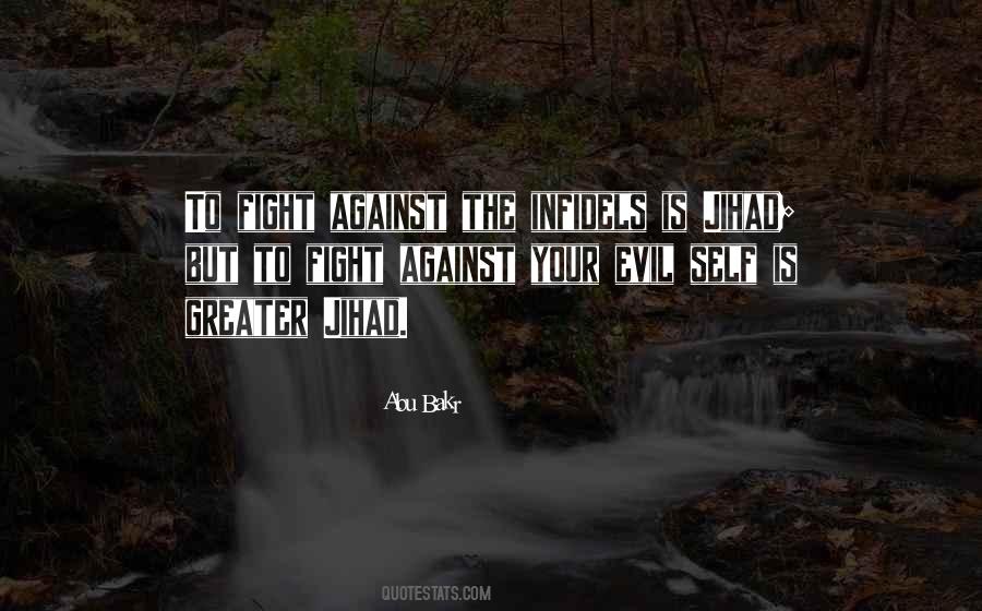 Quotes About Best Jihad #211552