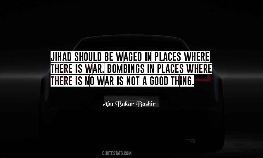 Quotes About Best Jihad #477800