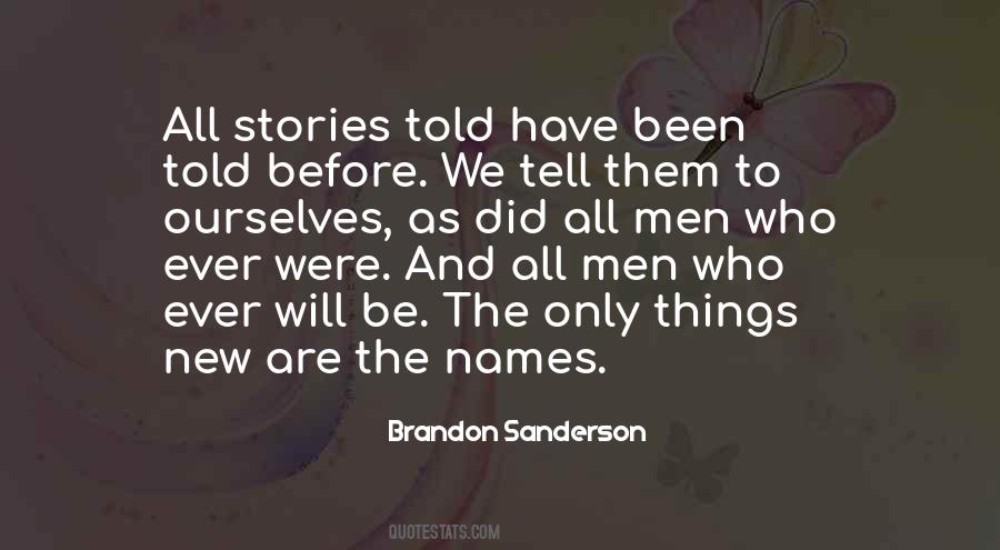 Stories Told Quotes #198247