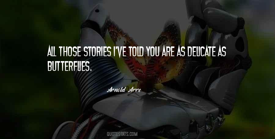 Stories Told Quotes #68347
