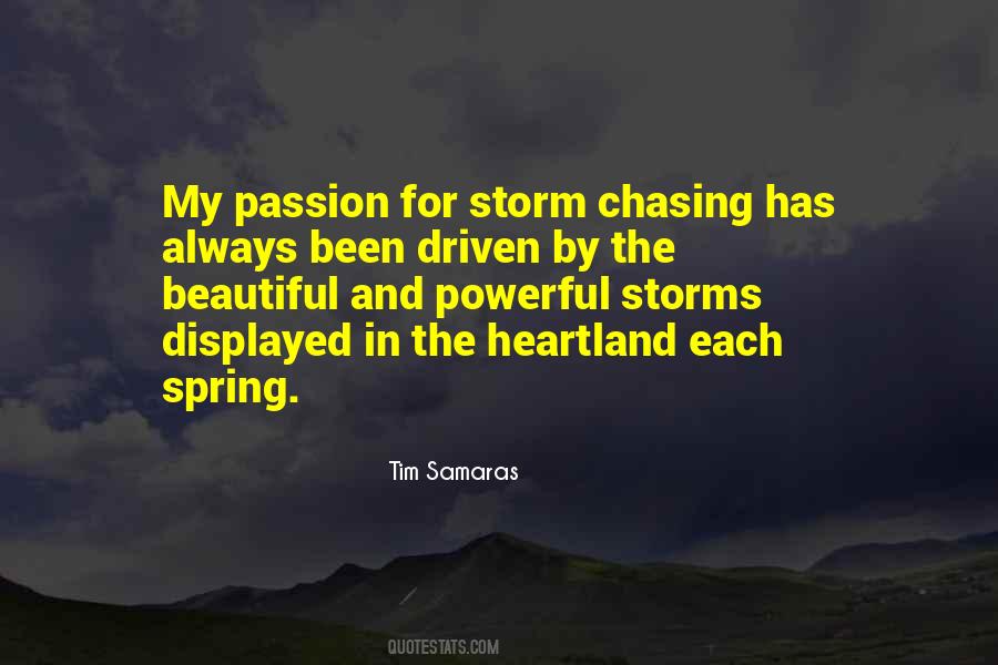 Storm Chasing Quotes #1282579
