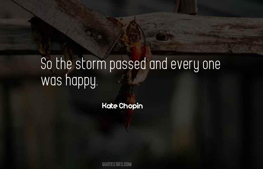 Storm Has Passed Quotes #1141635