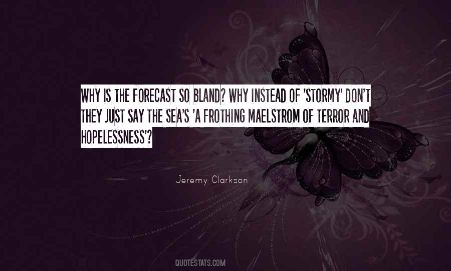 Stormy Sea Quotes #1410940